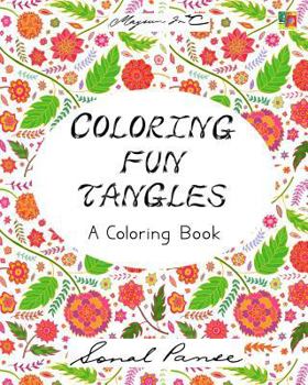 Paperback Coloring Fun Tangles: A Coloring Book