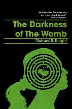 Paperback The Darkness of the Womb Book