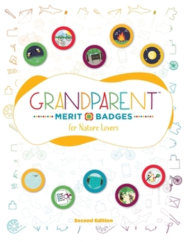 Paperback Grandparent Merit Badges (TM) for Nature Lovers Book