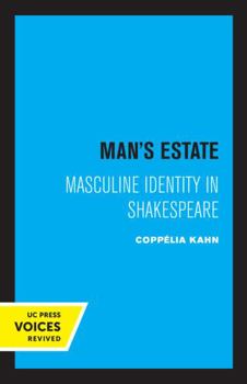 Paperback Man's Estate: Masculine Identity in Shakespeare Book