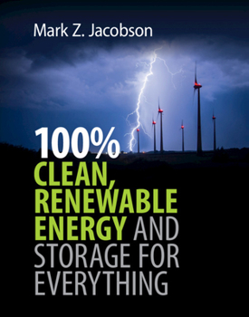 Hardcover 100% Clean, Renewable Energy and Storage for Everything Book