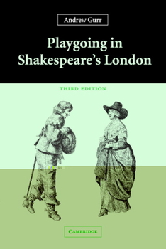 Paperback Playgoing in Shakespeare's London Book