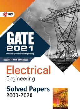 Paperback GATE 2021 - Electrical Engineering - Solved Papers 2000-2020 Book
