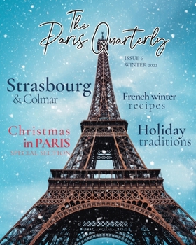 Paperback The Paris Quarterly, Winter 2022, Issue 6 Book