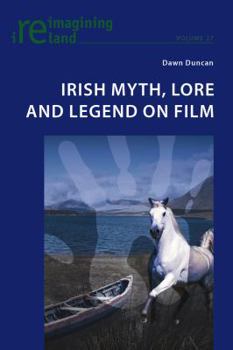 Paperback Irish Myth, Lore and Legend on Film Book