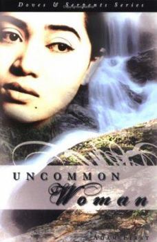 Paperback Doves and Serpents Series: Uncommon Woman Book