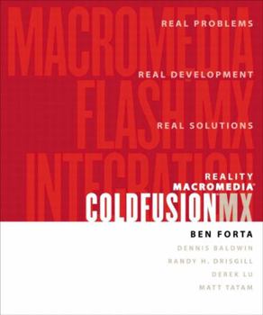 Paperback Reality Coldfusion MX: Flash MX Integration Book