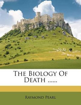 Paperback The Biology of Death ...... Book