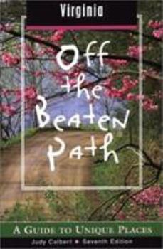 Paperback Virginia Off the Beaten Path: A Guide to Unique Places Book