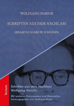 Paperback Schriften Aus Dem Nachlass: Gesamtausgabe in 20 Banden [German] Book