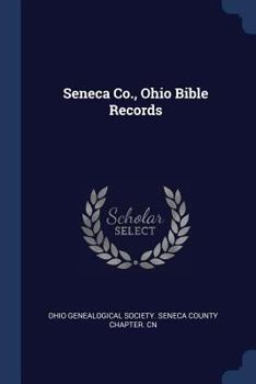 Paperback Seneca Co., Ohio Bible Records Book