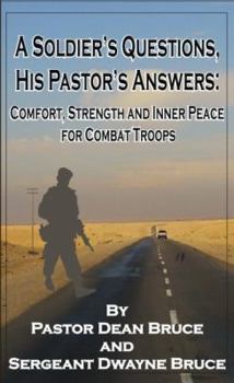 Paperback A Soldier's Questions, His Pastor's Answers Book