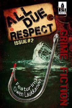 Paperback All Due Respect Issue 2 Book