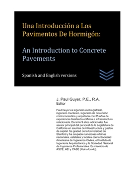 Paperback Una Introducción a Los Pavimentos De Hormigón: An Introduction to Concrete Pavements [Spanish] Book