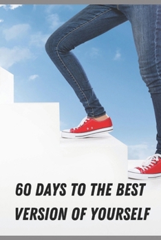 Paperback 60 Days to the Best Version of Yourself Book