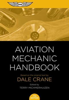 Spiral-bound Aviation Mechanic Handbook: The Aviation Standard Book