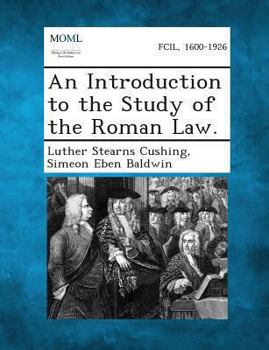 Paperback An Introduction to the Study of the Roman Law. Book