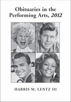 Paperback Obituaries in the Performing Arts, 2012 Book