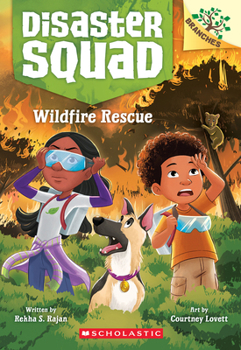 Paperback Wildfire Rescue: A Branches Book (Disaster Squad #1) Book