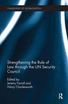 Paperback Strengthening the Rule of Law through the UN Security Council Book