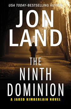 The Ninth Dominion - Book #2 of the Jared Kimberlain