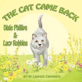 Paperback The Cat Came Back [Large Print] Book