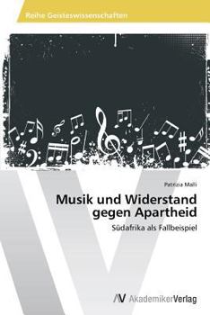 Paperback Musik und Widerstand gegen Apartheid [German] Book