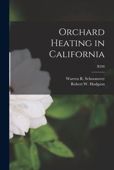 Paperback Orchard Heating in California; B398 Book