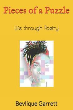 Paperback Pieces of a Puzzle: Life Through Poetry Book