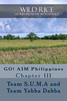 Paperback Wild Rice: Go! Aim Philippines Chapter III Book