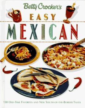 Hardcover Betty Crocker's Easy Mexican Book