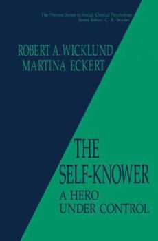 Paperback The Self-Knower: A Hero Under Control Book