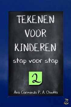 Paperback TEKENEN VOOR KINDEREN stap voor stap 2 [Dutch] Book