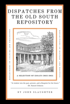 Paperback Dispatches from The Old South Repository Book