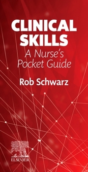 Paperback Clinical Skills: A Nurse's Pocket Guide Book