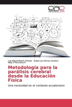 Paperback Metodología para la parálisis cerebral desde la Educación Física [Spanish] Book