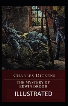 The Mystery of Edwin Drood Illustrated