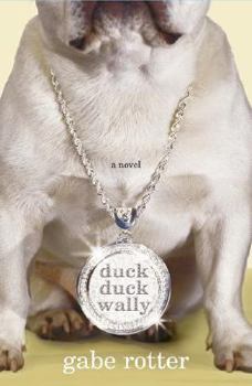 Hardcover Duck Duck Wally Book