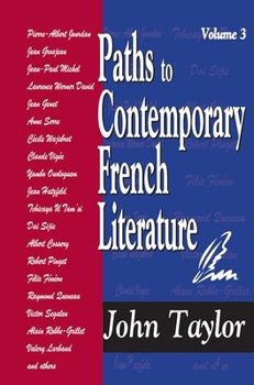 Paperback Paths to Contemporary French Literature: Volume 3 Book