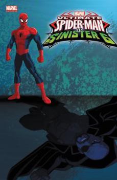 Paperback Marvel Universe Ultimate Spider-Man vs. the Sinister Six Vol. 3 Book