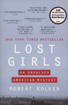 Paperback Lost Girls: An Unsolved American Mystery Book