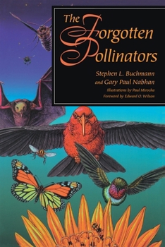 Paperback The Forgotten Pollinators Book