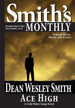 Smith's Monthly #39 - Book #39 of the Smith's Monthly