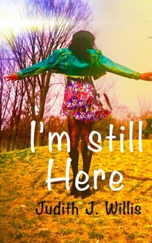 I'm Still Here