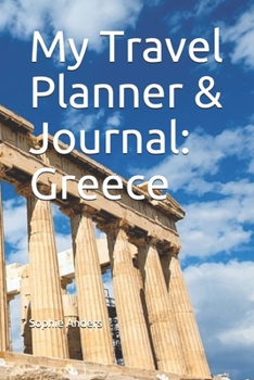 Paperback My Travel Planner & Journal: Greece Book