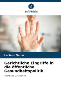 Paperback Gerichtliche Eingriffe in die öffentliche Gesundheitspolitik [German] Book