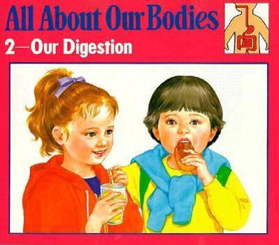 Paperback All about Bodies- Our Digestion Book