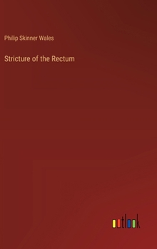 Hardcover Stricture of the Rectum Book