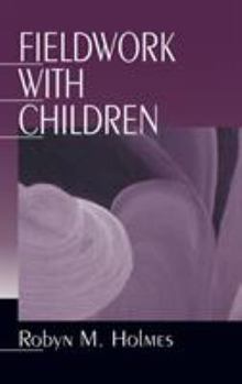 Hardcover Fieldwork with Children Book