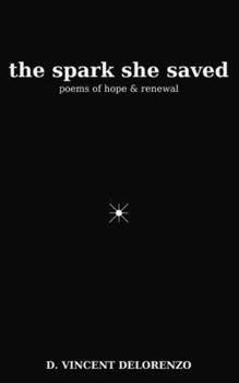 Paperback The Spark She Saved Book